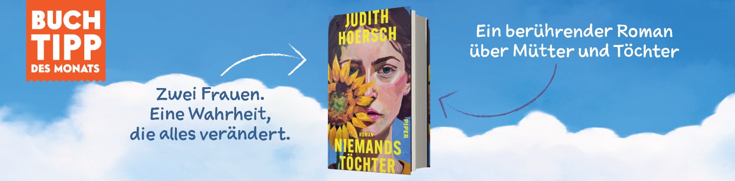 Buchtipp des Monats ist "Niemands Töchter" von Judith Hoersch