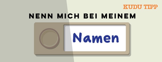 Man sieht ein Klingelschild mit "Namen" - die Grafik enthält außerdem die Headline: Nenn mich bei meinem Namen. Per Klick landet man bei weiteren Infos
